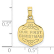 10K OUR FIRST CHRISTMAS Ornament Pendant