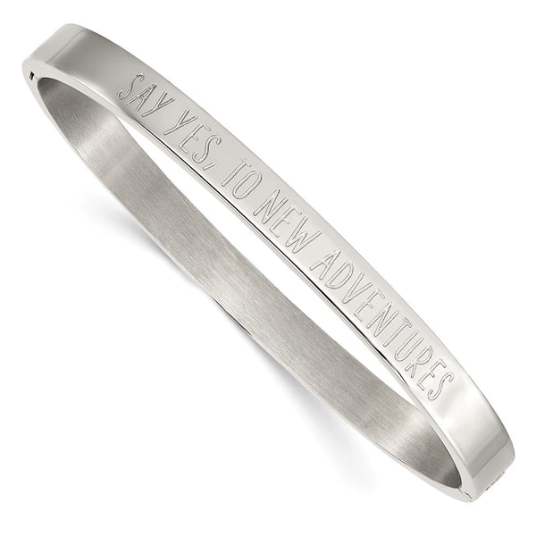 Stainless Steel Polished Say Yes to New Adventures 6mm Hinged Bangle